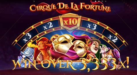 Cirque de la Fortune 2